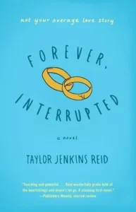Featured image for Resumen de "Eternamente, interrumpido" por Taylor Jenkins Reid