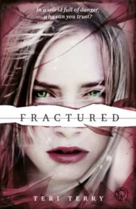 Featured image for Resumen de "Fractured" por Teri Terry