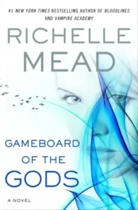 Featured image for Resumen de "El tablero de los dioses" por Richelle Mead