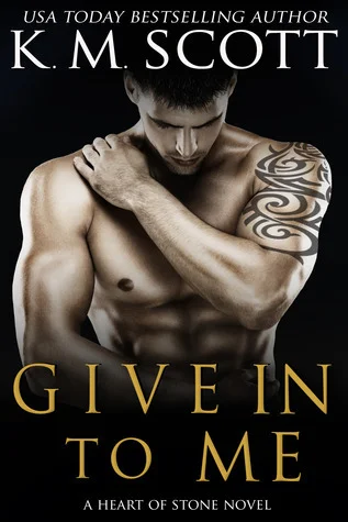 Featured image for Resumen de "Give in to Me" por K.M. Scott