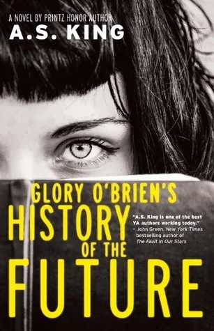Featured image for Resumen de "La historia del futuro de Glory O'Brien" por A.S. King