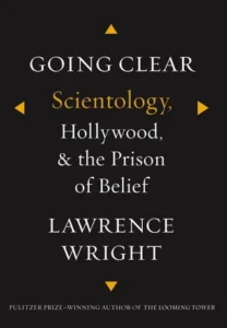 Featured image for Resumen de 'Going Clear: Scientology, Hollywood y la prisión de la creencia' por Lawrence Wright