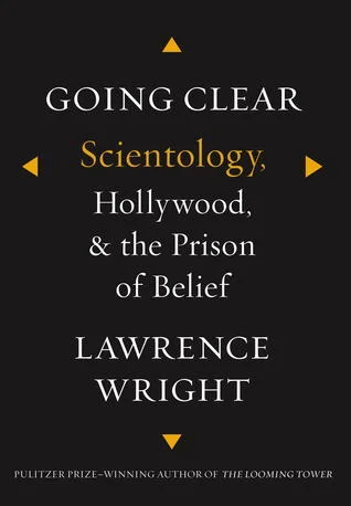 Featured image for Resumen de 'Going Clear: Scientology, Hollywood y la prisión de la creencia' por Lawrence Wright