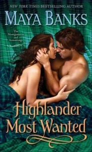 Featured image for Resumen de "Highlander Most Wanted" por Maya Banks