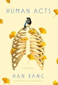 Featured image for Resumen de "Los actos humanos" por Han Kang