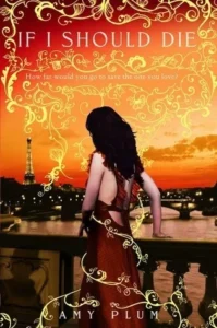 Featured image for Resumen de "Si muero" por Amy Plum