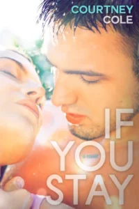 Featured image for Resumen de "If You Stay" por Courtney Cole
