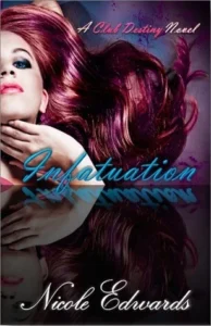 Featured image for Resumen de 'Infatuación' por Nicole Edwards
