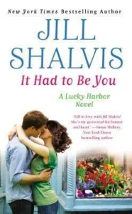 Featured image for Resumen de "It Had to Be You" por Jill Shalvis