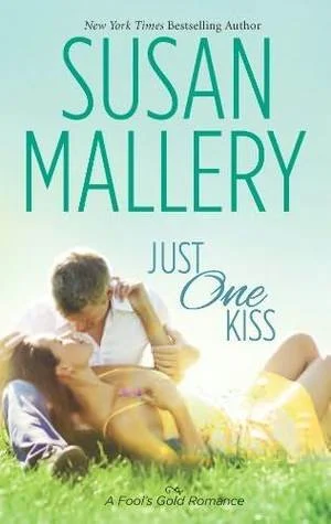 Featured image for Resumen de "Un solo beso" por Susan Mallery