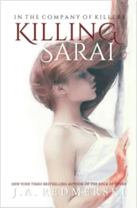 Featured image for Resumen de "Killing Sarai" por J.A. Redmerski