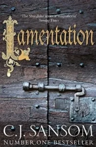 Featured image for Resumen de 'Lamentación' por C.J. Sansom