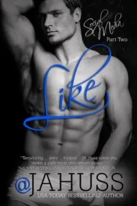 Featured image for Resumen de 'Like' de J.A. Huss