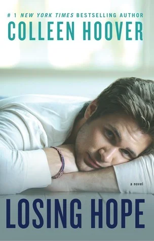 Featured image for Resumen de "Losing Hope" por Colleen Hoover