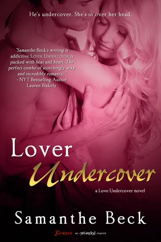 Featured image for Resumen de "Lover Undercover" por Samanthe Beck
