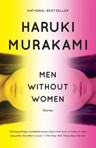 Featured image for Resumen de 'Hombres sin mujeres' por Haruki Murakami