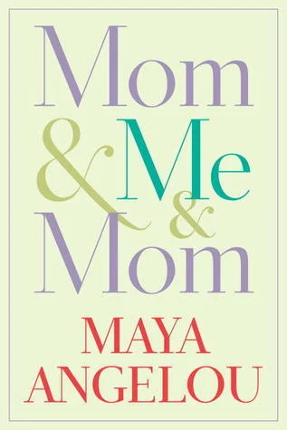 Featured image for Resumen de 'Mamá y yo y mamá' por Maya Angelou