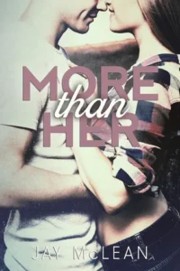Featured image for Resumen de 'More Than Her' por Jay McLean