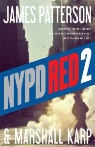 Featured image for Resumen de 'NYPD Red 2' por James Patterson