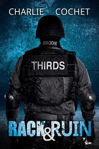Featured image for Resumen de 'Rack & Ruin' por Charlie Cochet