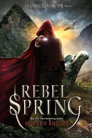 Featured image for Resumen de "Rebel Spring" por Morgan Rhodes