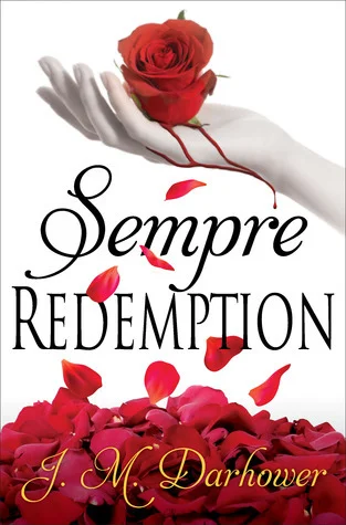 Featured image for Resumen de "Sempre: Redemption" por J.M. Darhower