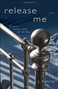 Featured image for Resumen de "Release Me" por J. Kenner