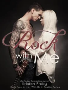 Featured image for Resumen de "Rock with Me" por Kristen Proby