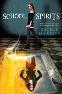 Featured image for Resumen de 'School Spirits' por Rachel Hawkins