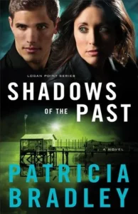 Featured image for Resumen de "Sombras del pasado" por Patricia Bradley