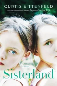 Featured image for Resumen de "Sisterland" por Curtis Sittenfeld