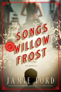 Featured image for Resumen de "Cantos de Willow Frost" por Jamie Ford