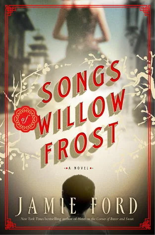 Featured image for Resumen de "Cantos de Willow Frost" por Jamie Ford
