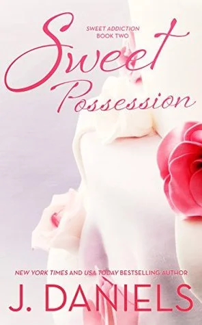 Featured image for Resumen de "Sweet Possession" por J. Daniels