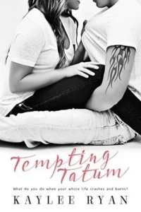 Featured image for Resumen de 'Tentando a Tatum' por Kaylee Ryan