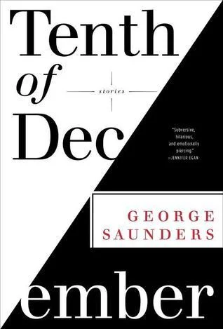 Featured image for Resumen de "Décima de diciembre" por George Saunders