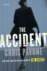 Featured image for Resumen de "El accidente" por Chris Pavone