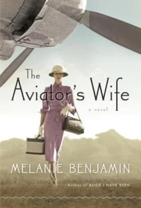 Featured image for Resumen de "La esposa del aviador" por Melanie Benjamin
