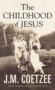 Featured image for Resumen de "La infancia de Jesús" por J.M. Coetzee