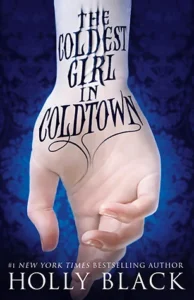 Featured image for Resumen de "La chica más fría de Coldtown" por Holly Black