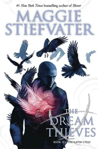Featured image for Resumen de "Los ladradores de sueños" por Maggie Stiefvater