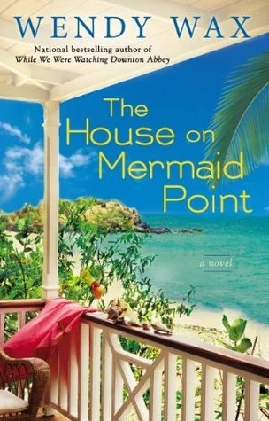 Featured image for Resumen de "La casa en Point Mermaid" por Wendy Wax