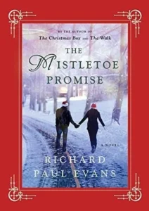 Featured image for Resumen de "La promesa del muérdago" por Richard Paul Evans