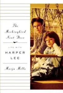 Featured image for Resumen de "La paloma que no canta: La vida con Harper Lee" por Marja Mills