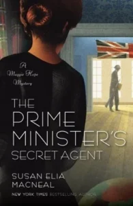Featured image for Resumen de "El agente secreto del Primer Ministro" por Susan Elia MacNeal