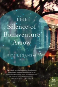 Featured image for Resumen de "El silencio de Bonaventure Arrow" por Rita Leganski