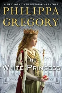 Featured image for Resumen de 'La princesa blanca' por Philippa Gregory