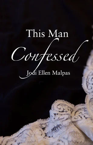 Featured image for Resumen de "Este hombre confesó" por Jodi Ellen Malpas