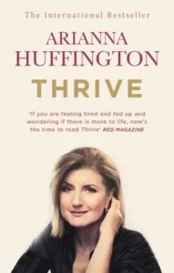 Featured image for Resumen de "Thrive" de Arianna Huffington