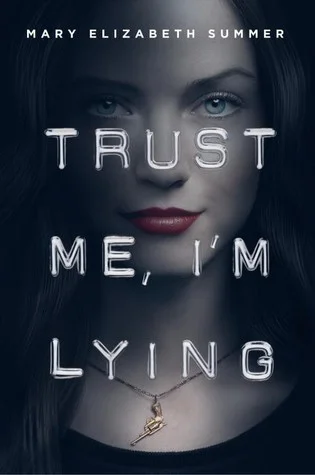 Featured image for Resumen de "Trust Me, I'm Lying" por Mary Elizabeth Summer